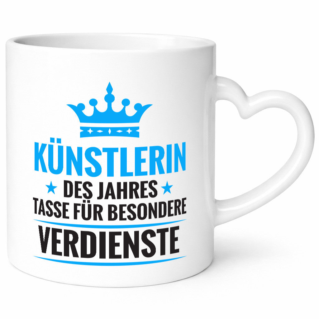 Besonderer Verdienst: Künstlerin| Kunst Humor Geschenkidee Tasse