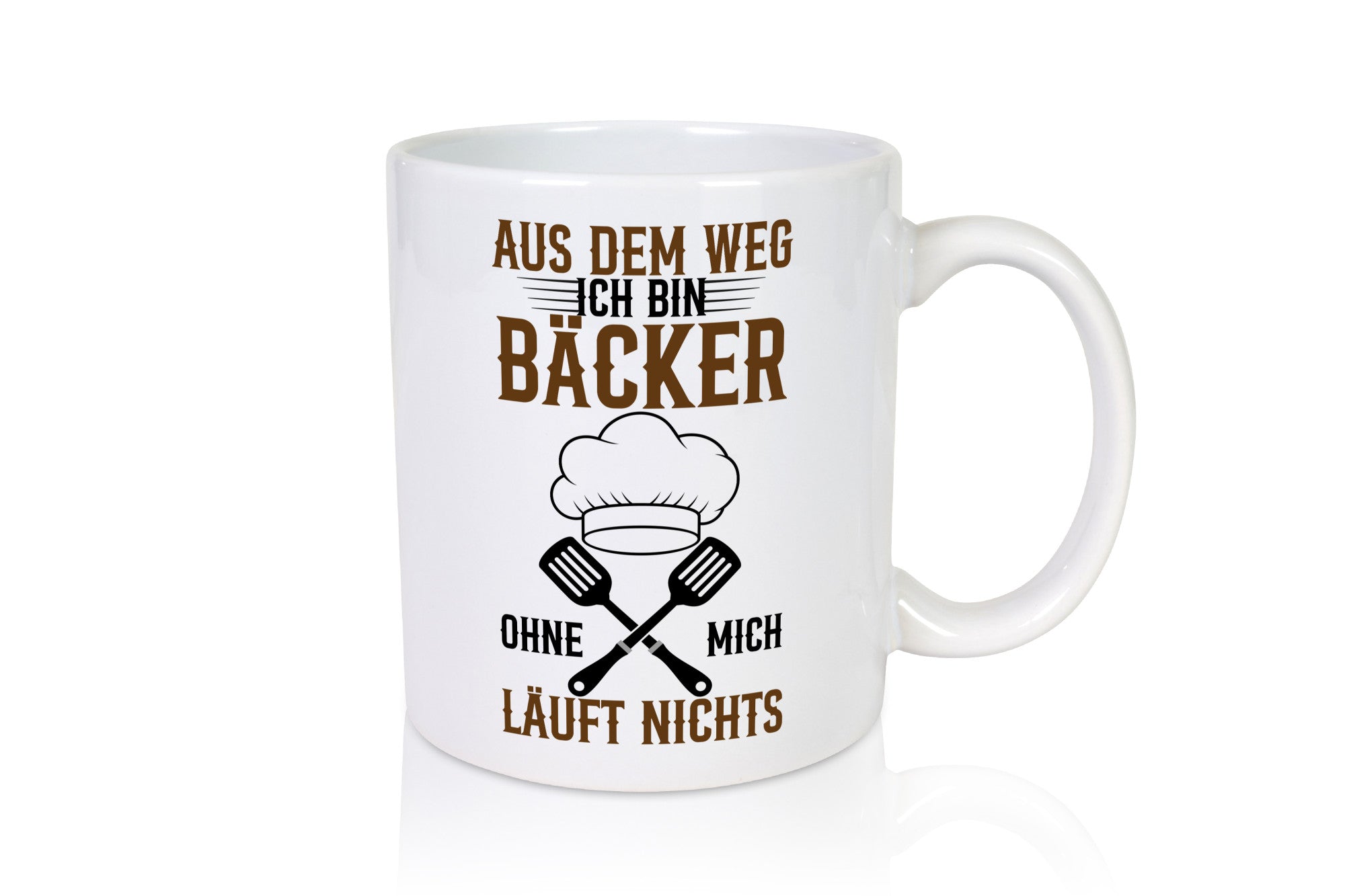 Ich bin Bäcker ohne mich läuft nichts Geschenkidee Humor Tasse