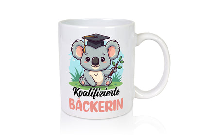 Koalifizierte Bäckerin | Bäckerei Frauen Backen Humor Geschenkidee Tasse