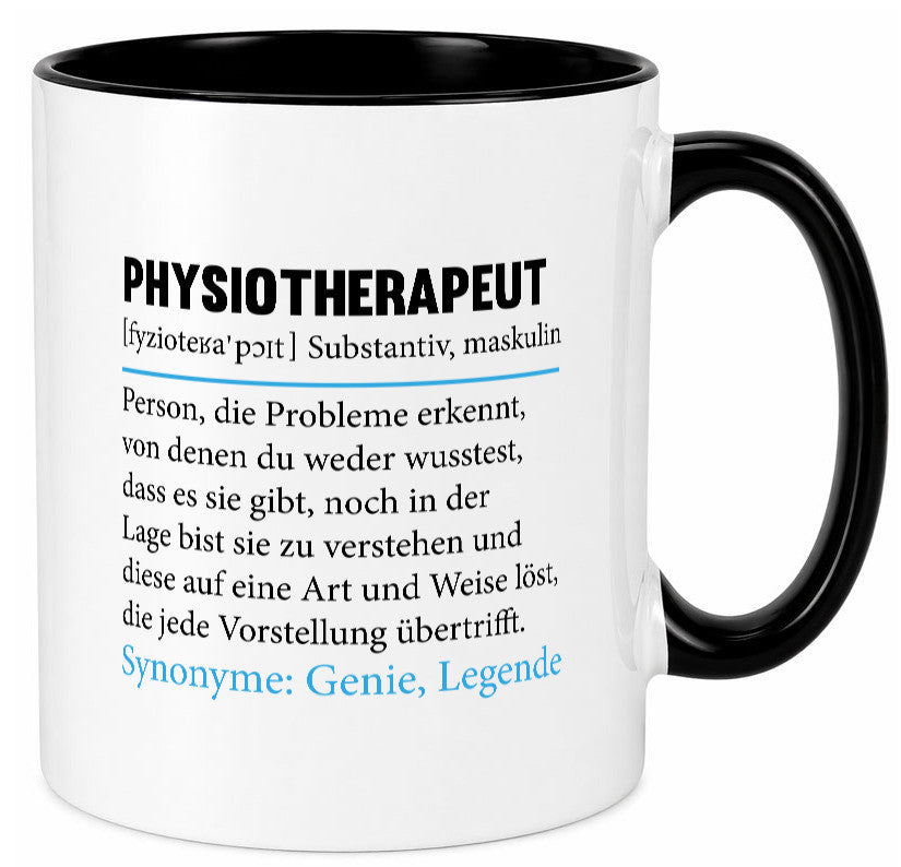 Physiotherapeut | Beruf Spruch Text lustig v2 Humor Arbeit Kollegen Büro