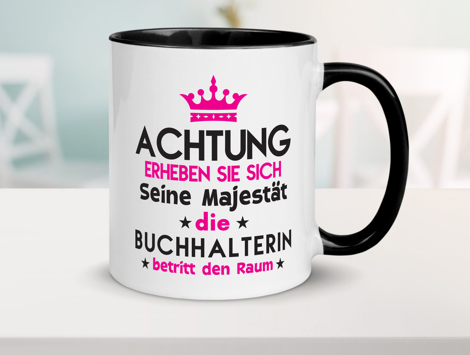 Seine Majestät Buchhalterin | Buchhaltung Humor Geschenkidee Tasse