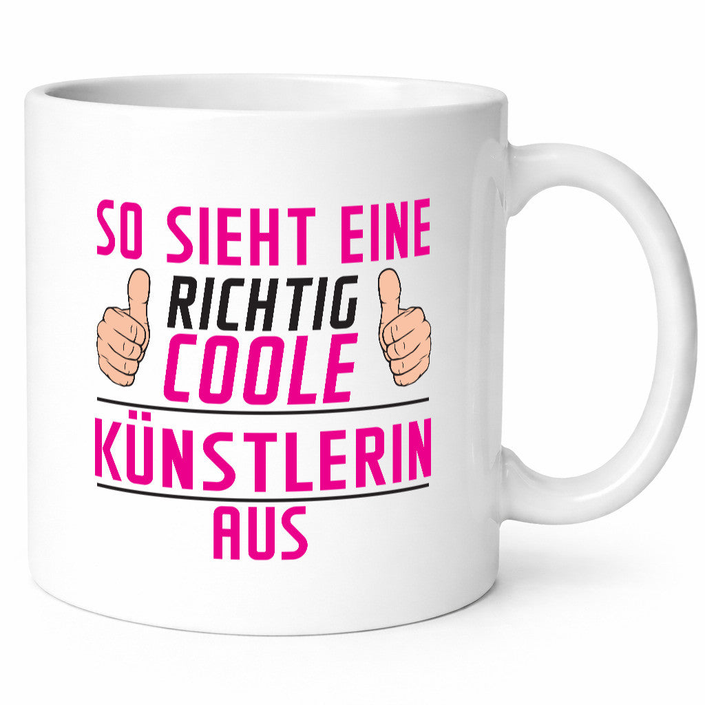 Richtig Coole Künstlerin| Spruch lustig | Kunst Geschenkidee Humor Tasse