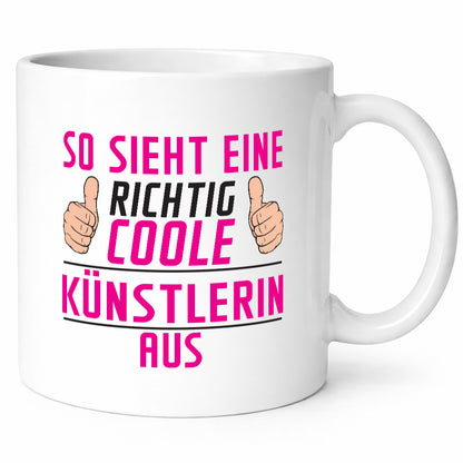 Richtig Coole Künstlerin| Spruch lustig | Kunst Geschenkidee Humor Tasse