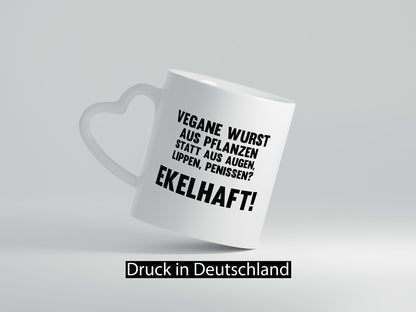 Vegane Wust | Veganer Ekelhaft lustiger Spruch Geschenk Humor Geschenkidee Tasse
