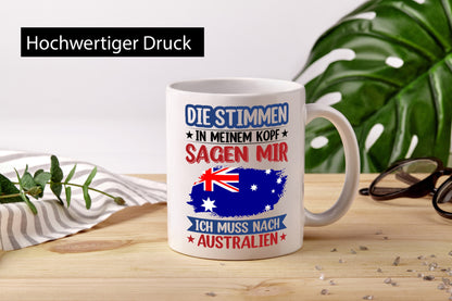 Australien | Urlaub Stimmen in meinem Kopf Traumland Geschenkidee Humor Tasse
