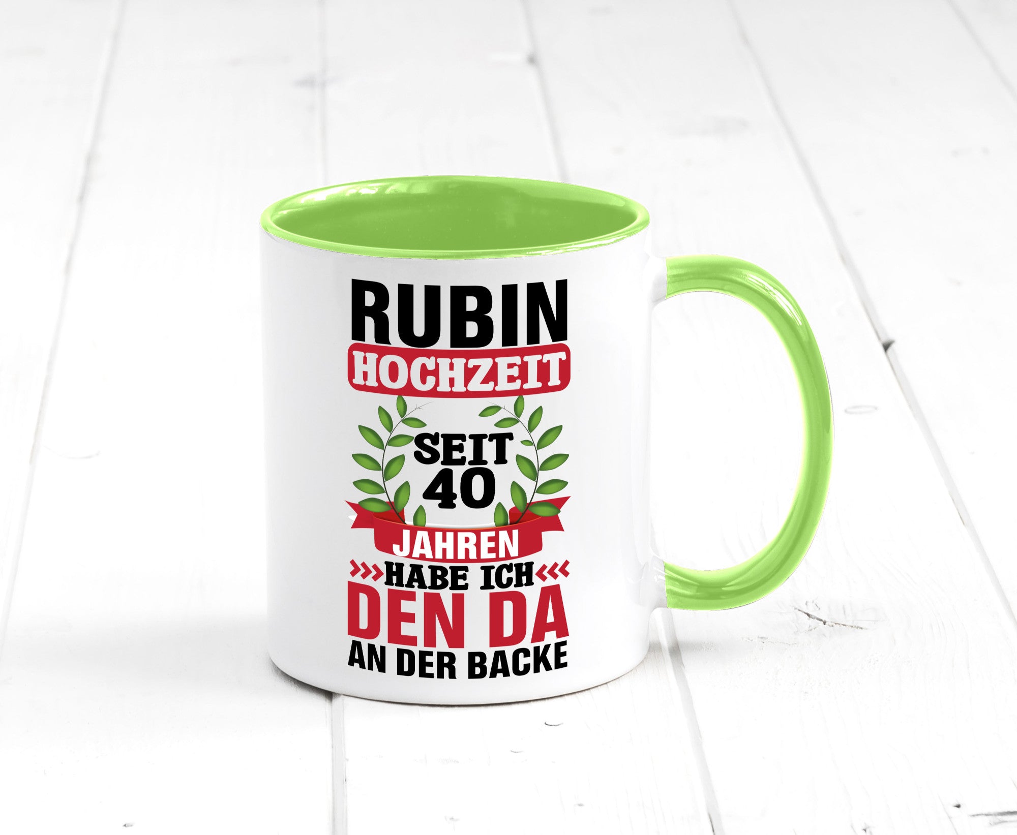 Rubin Hochzeit | 40 Jahre Verheiratet Humor Geschenkidee Tasse