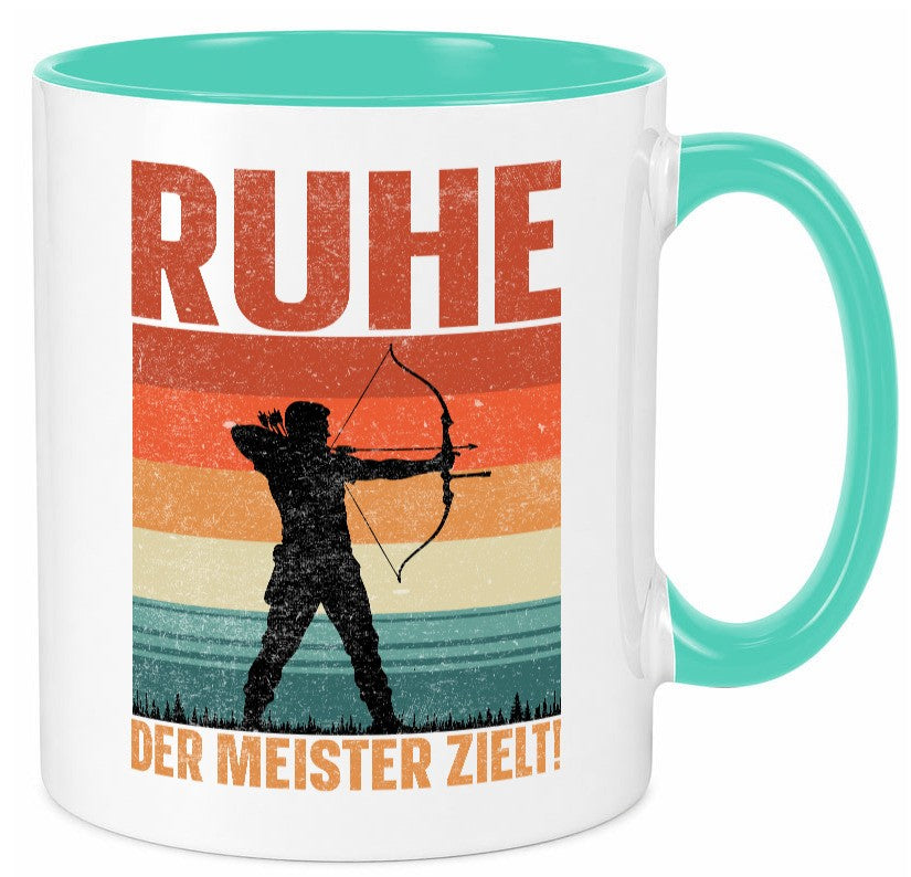 Ruhe der meister Zielt | Bogensport Bogenschütze Humor Geschenkidee Tasse