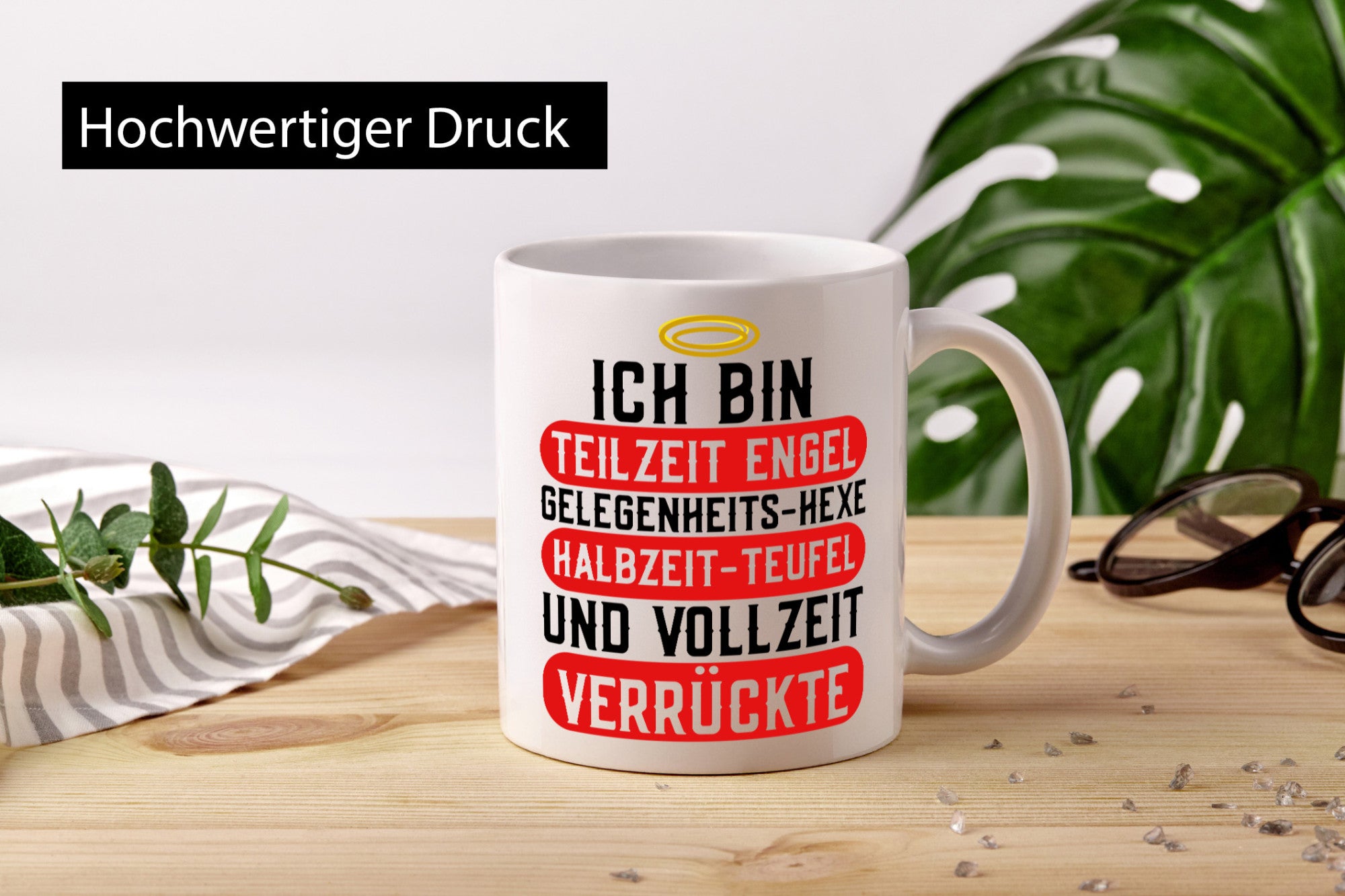 Teilzeit Engel | Hexe Verrückte Zicke frecher Spruch lustiger Geschenk Humor