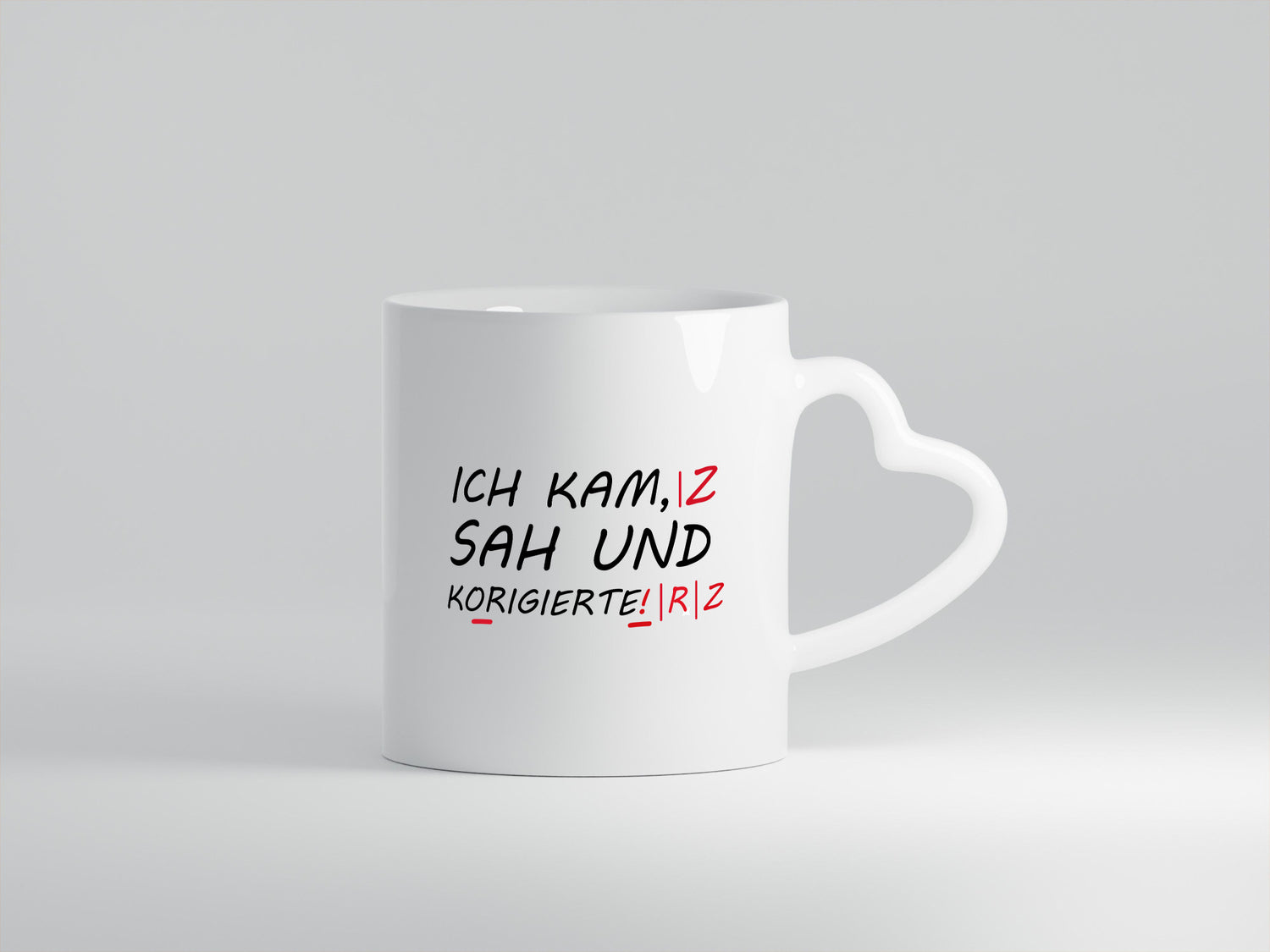 Ich kam, sah und korrigierte Humor Geschenkidee Tasse