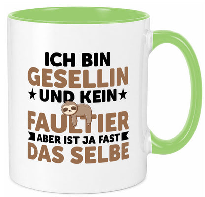 Ich bin kein Faultier: Gesellin | Handwerkerinnen v2 Geschenkidee Tierliebhaber