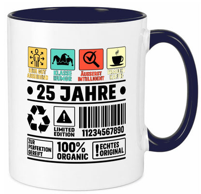 25. Geburtstag | 25 Jahre Humor Limited Edition lustiger Spruch Geschenk Tasse