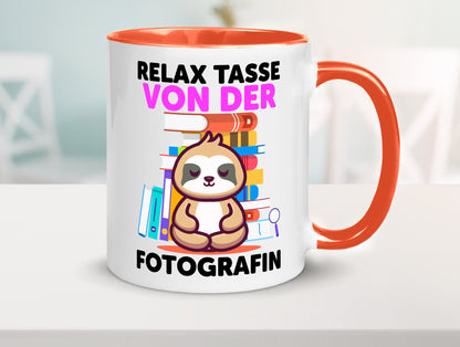 Relax Tasse: Fotografin | Fotografie Kamera Humor Geschenkidee Tasse
