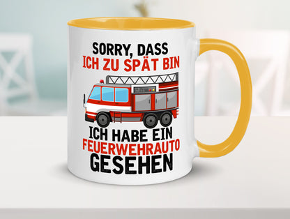 Ich hab ein feuerwehrauto gesehen | lustig Humor Geschenkidee Geschenk Tasse