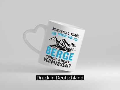 Bergsteiger Tasse | Wander Spruch Berg Wanderung Geschenkidee Humor