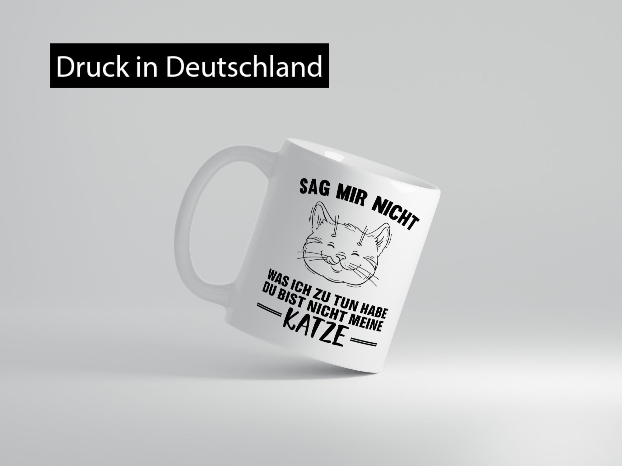 Sag nicht was ich zu tun habe, bist meine Katze lustig Tierliebhaber Humor
