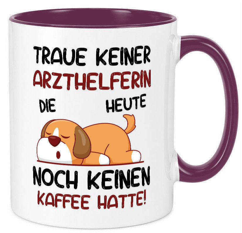 Traue keiner Arzthelferin | Fachangestellte Medizin Geschenk Humor Geschenkidee Tasse