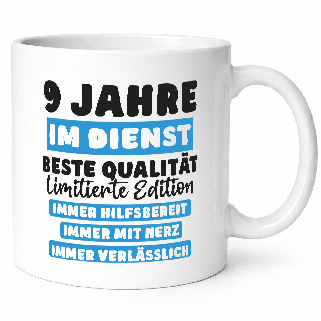 9 Jahre im Dienst | Jubiläum Arbeit v6 Humor Kollegen Büro Geschenkidee Tasse