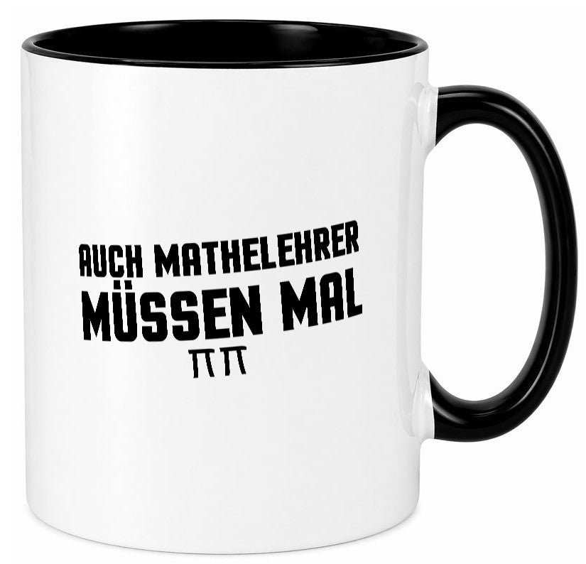 Auch Mathelehrer müssen mal | Schule Mathe lustig Humor Geschenkidee Geschenk Tasse