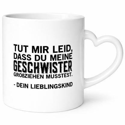 Lieblingskind | Spruchtasse Geschwister Eltern lustiger Spruch Geschenk Humor