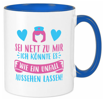 Sei nett, könnte wie ein Unfall aussehen | Kopf lustiger Spruch Geschenk Humor