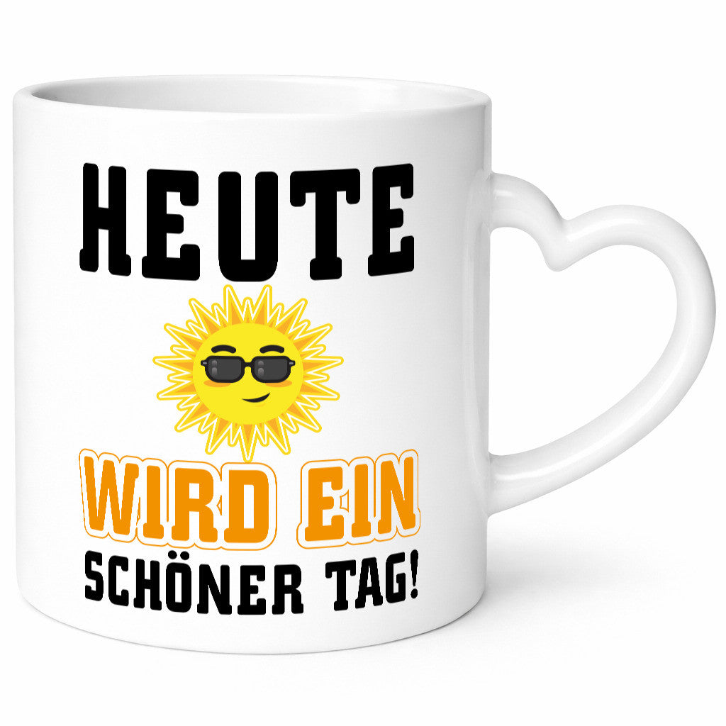 Schöner Tag Geschenk Humor Geschenkidee lustiger Spruch Tasse
