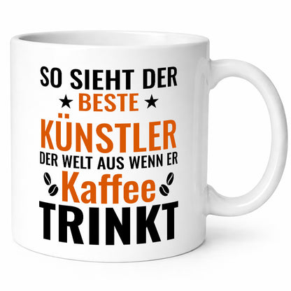 Kaffee trinkt: Künstler | Kunst Geschenkidee Humor Tasse