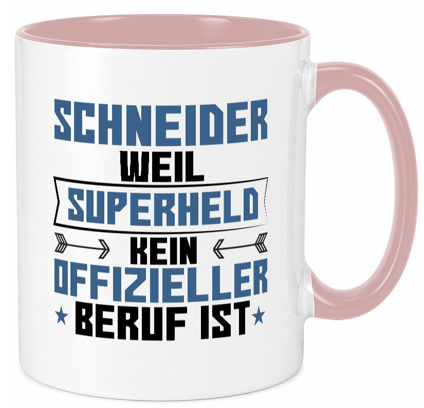 Superheld Schneider | Beruf Schneiderei Geschenkidee Arbeit Kollegen Büro Humor Tasse
