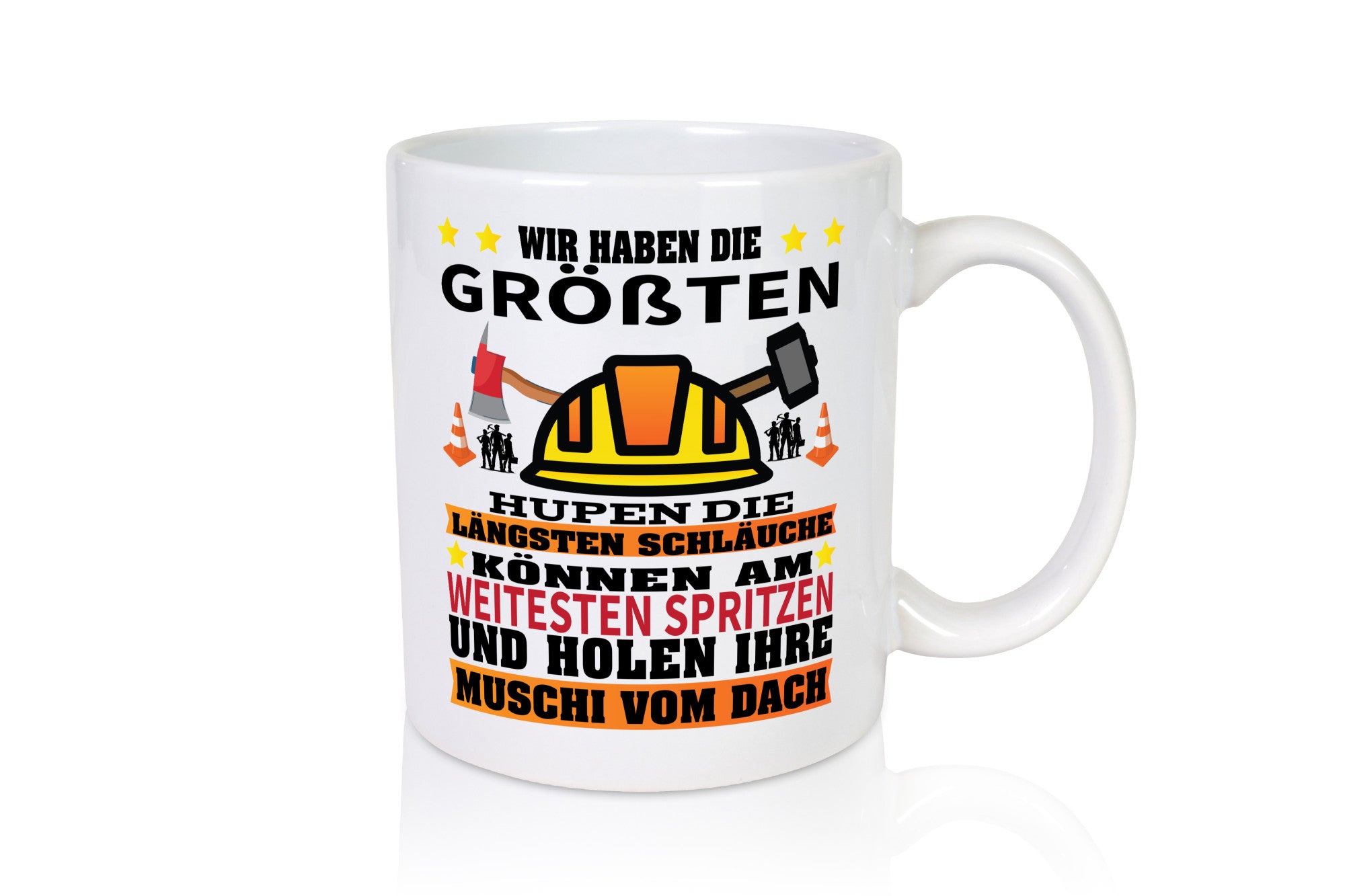 Wir haben die Größen Schläche | Feuerwehrmann Feuerwehr Geschenk Humor