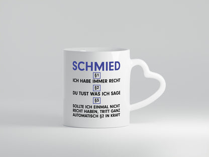 Ich habe immer Recht Schmied | schmieden v2 lustiger Spruch Geschenk Humor