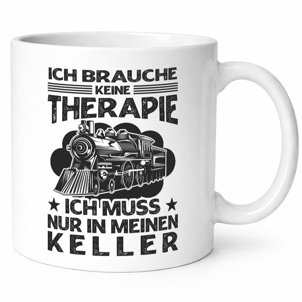 Brauche keine Therapie | Modeleisenbahn Keller Humor Geschenkidee Tasse