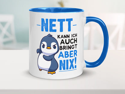 Nett kann ich auch | lustige Spruchtasse Pinguin Geschenk Humor Geschenkidee
