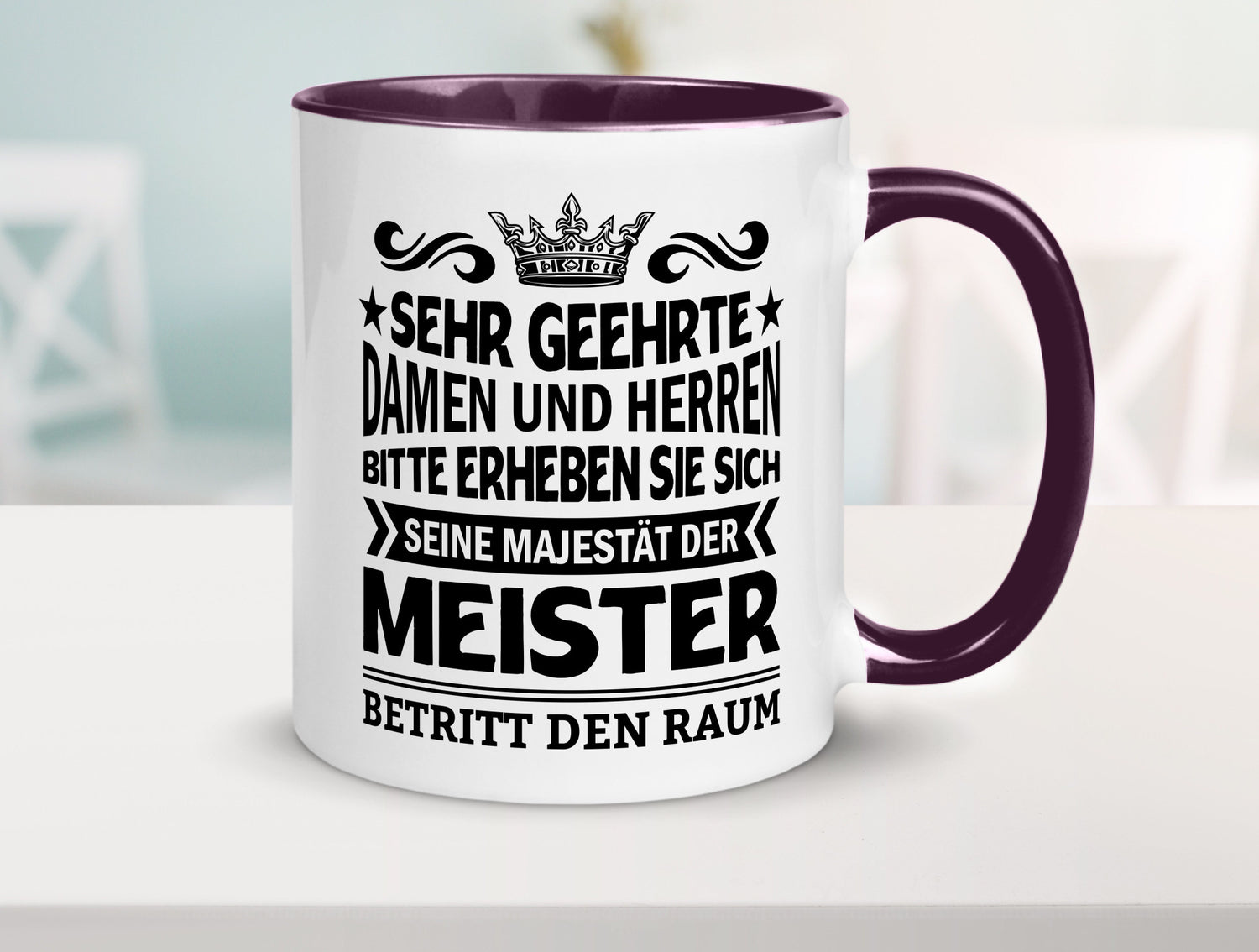 Erheben Sie sich der meister betritt den Raum Geschenkidee Humor Tasse