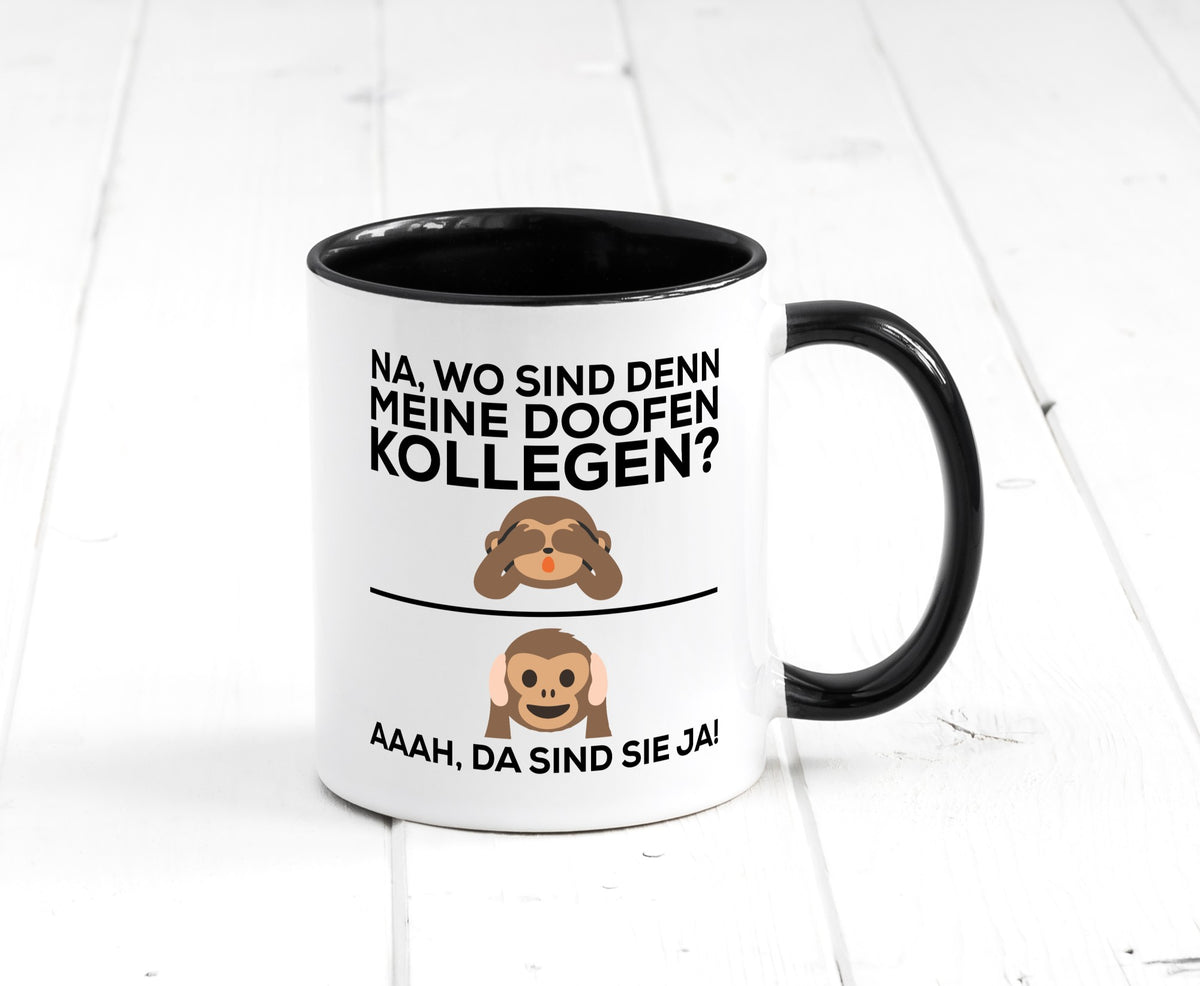 Doofe Kollegen | Bürotasse lustig Affe Arbeitsplatz Geschenkidee Arbeit Büro