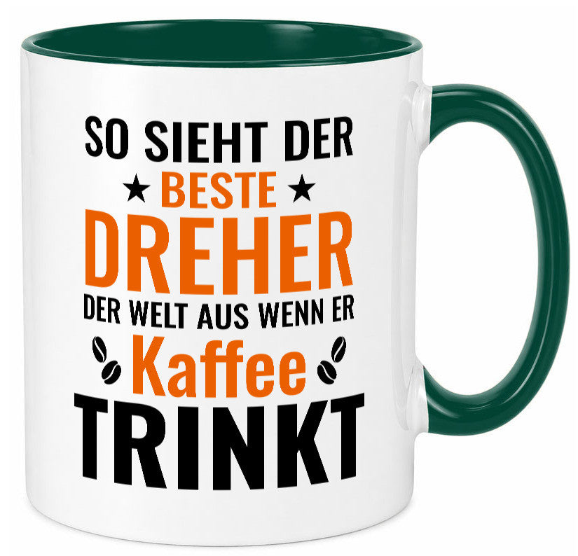 Kaffee trinkt: Dreher | Fräser Geschenkidee Humor Tasse