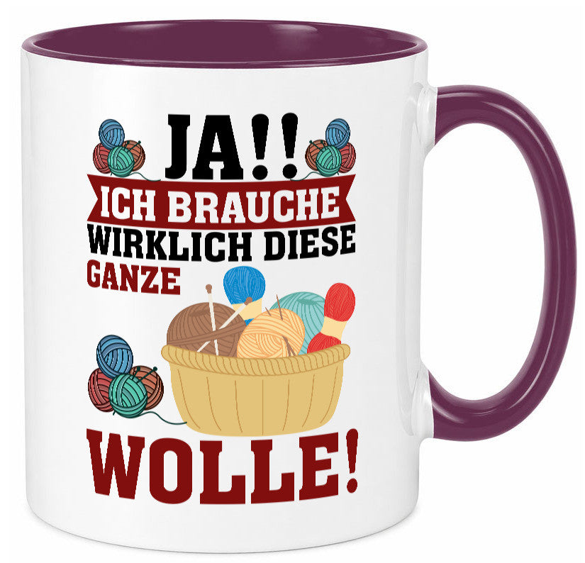 Ja! Ich brauche Wolle | häkeln Häkelzubehör Geschenk Humor Geschenkidee Tasse