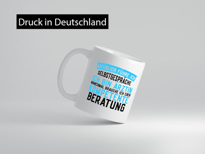 Ich bin Ärztin | lustiger Spruch kompetente Beratung lustig Humor Geschenkidee