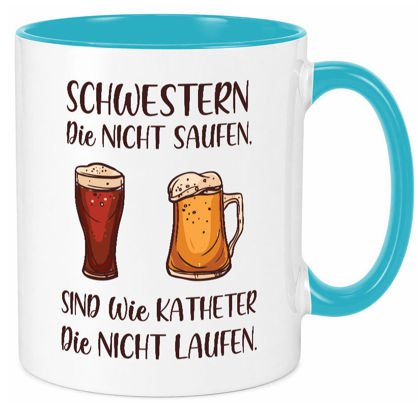 Schwestern die nicht saufen, Katheder laufen | Gläser lustiger Spruch Geschenk