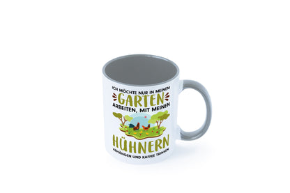 Garten Hühner | Gartenarbeit Tasse Bauernhof Spruch lustiger Geschenk Arbeit