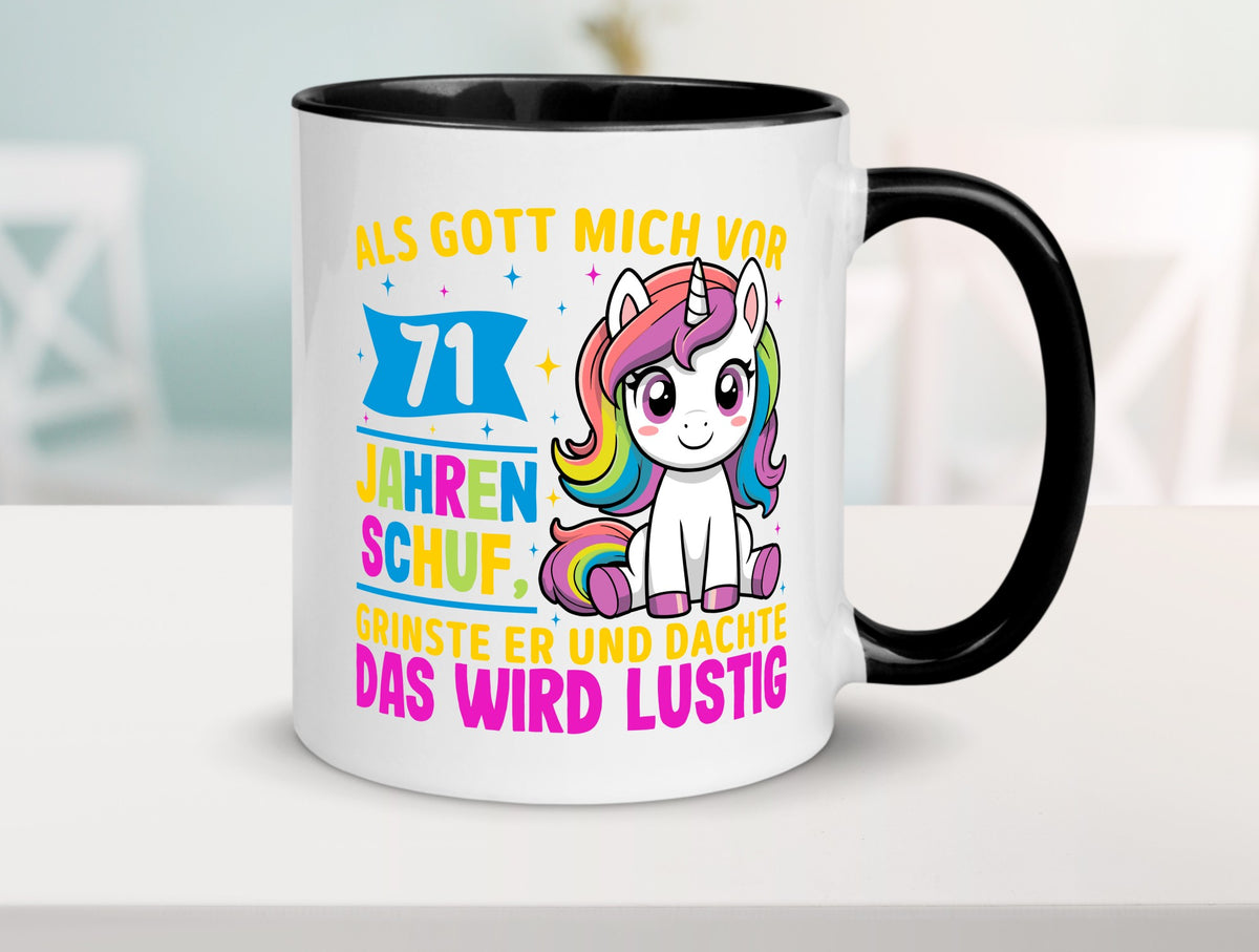 71. Geburtstag | Als Gott mich schuf 40 Jahre v2 Geschenkidee Humor Tasse
