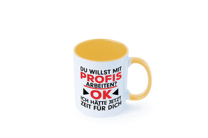 Profi Arbeiter | Arbeit Tasse mit Profis Beruf Geschenk Kollegen Büro lustiger