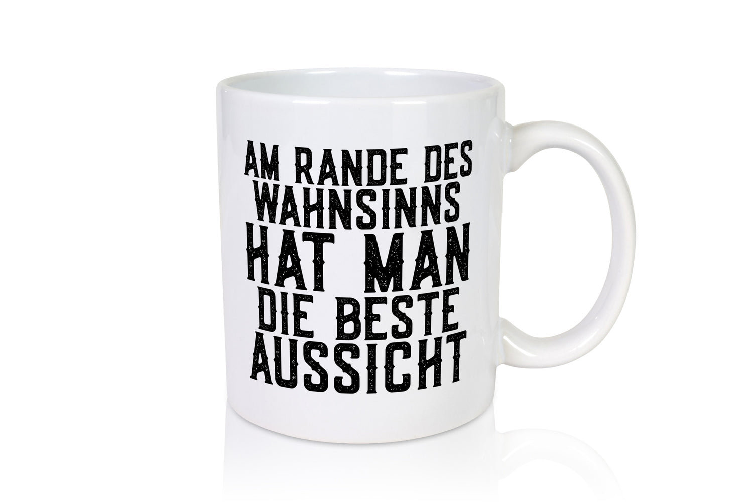Beste Aussicht | Wahnsinn lustiger Spruch Therapie lustig Humor Geschenkidee