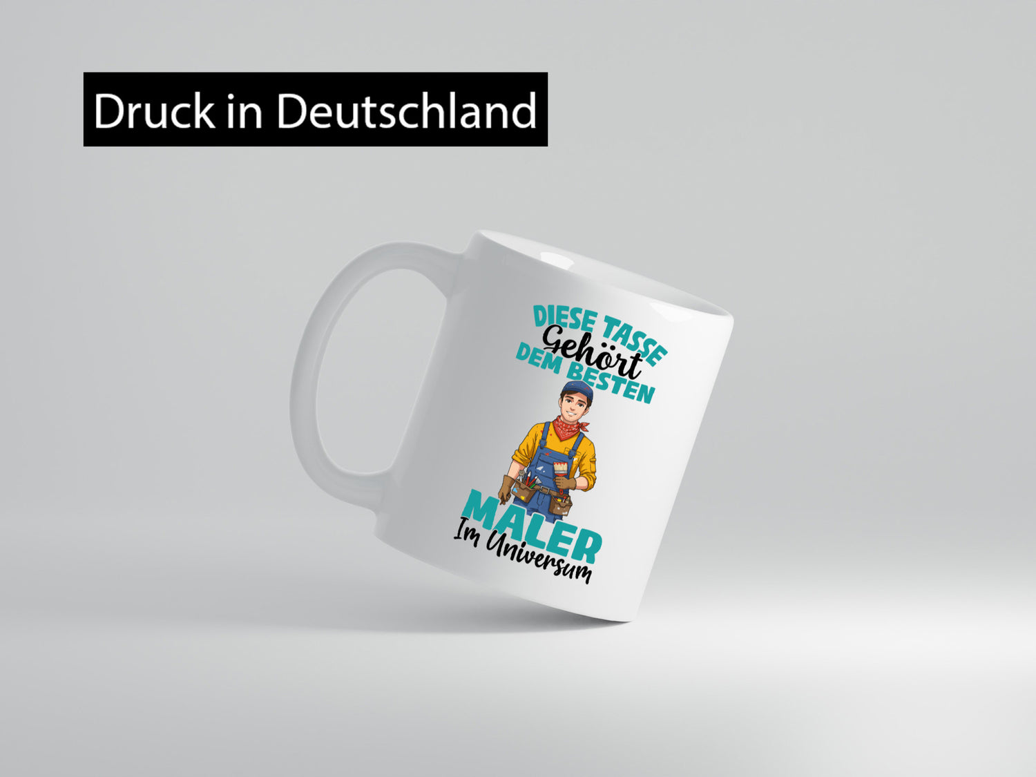 Im Universum: Maler | Malerei lustiger Spruch Geschenk Humor Geschenkidee Tasse