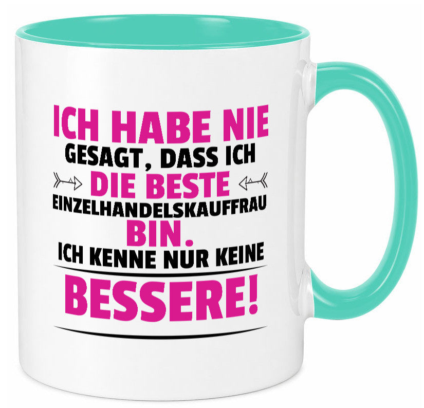 Die Beste Einzelhandelskauffrau | Einzelhandel Geschenkidee Humor Tasse