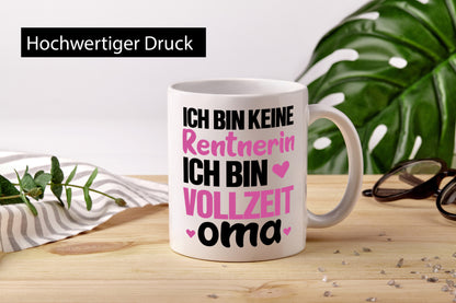 Vollzeit Oma | Rentnerin Tasse Großmutter Enkel Humor Familie Geschenkidee