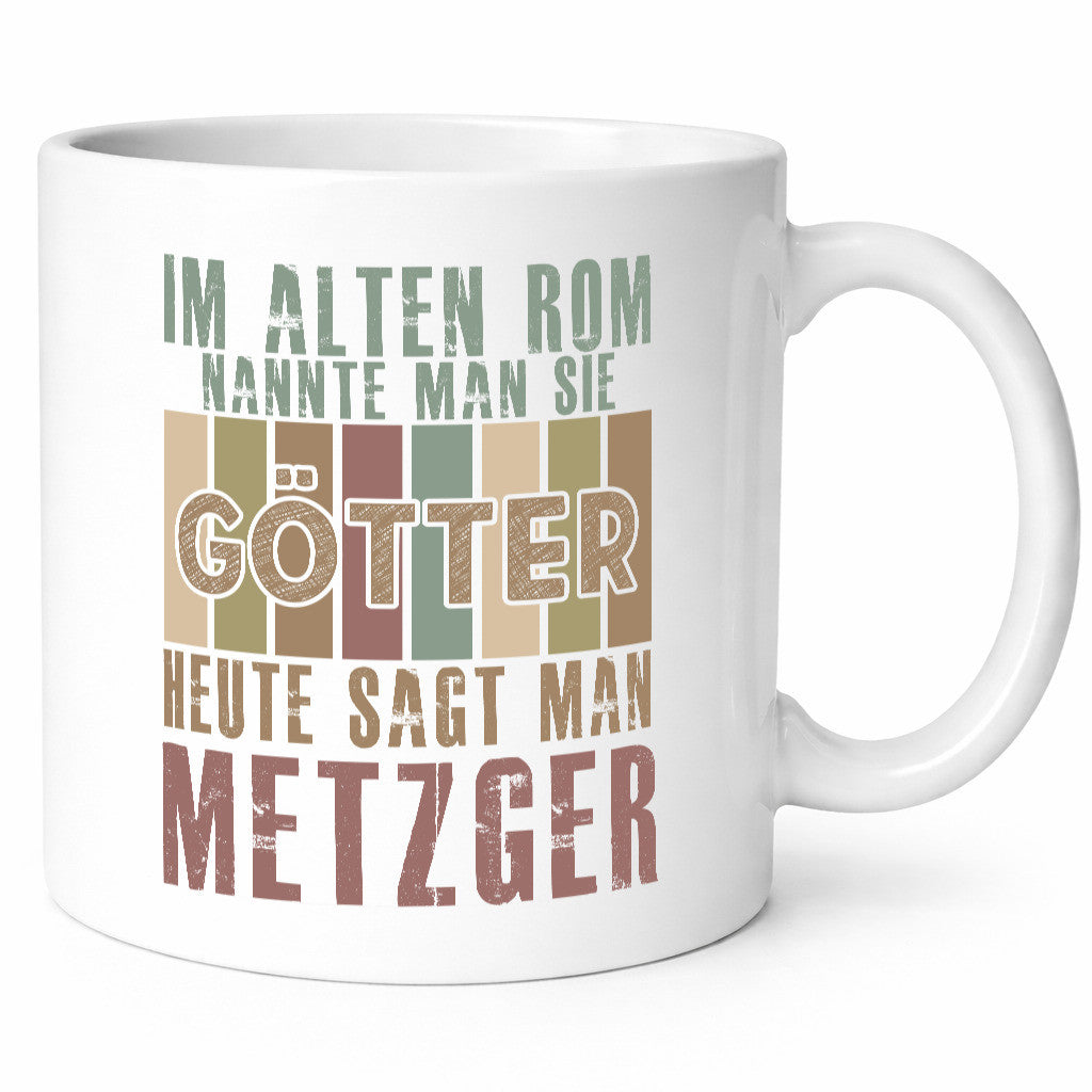 Heute sagt man: Metzger | Fleischer Metzgerei Geschenkidee Humor Tasse