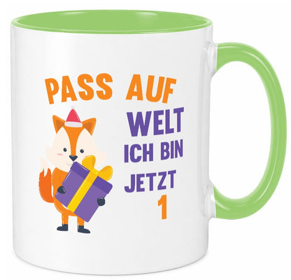 Pass auf Welt ich bin jetzt 1 | Baby Geburtstag lustiger Spruch Geschenk Tasse