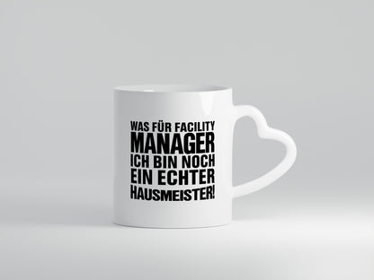 Facility Manager Spruch | Hausmeister Tasse lustig lustiger Geschenk Humor