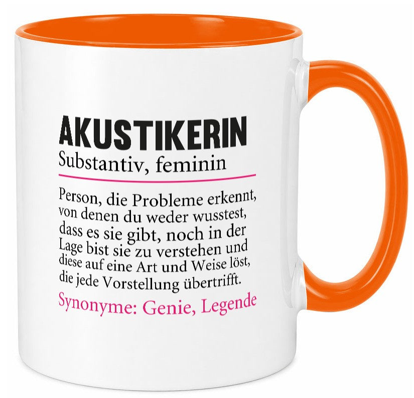 Akustikerin | Spruch Akustik Hörgeräteakustik lustiger Geschenk Humor Tasse