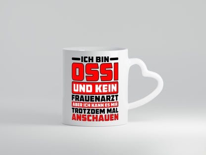 Ich bin Ossi und kein Frauenarzt | Osten Ostdeutsch lustig Humor Geschenkidee