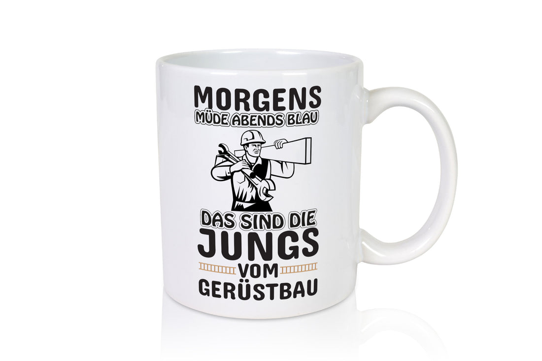 Jungs vom Gerüstbau | Gerüstbauer Tasse Baustelle Geschenk Humor Geschenkidee